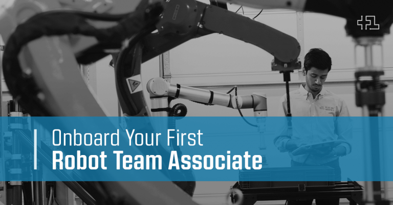 Onboard your First Robot Team Associate