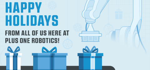 Happy Holidays from Plus One Robotics